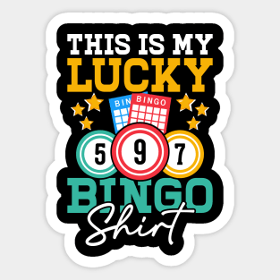 This Is My Lucky Bingo Shirt T shirt For Women Sticker